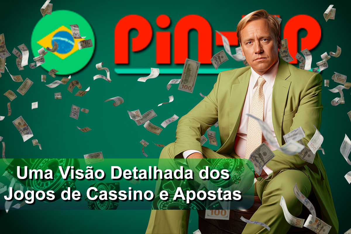 Pin Up: Uma Visão Detalhada dos Jogos de Cassino e Apostas